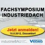 Fachsymposium Industriedach, Düsseldorf 2012