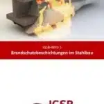 Brandschutzbeschichtungen im Stahlbau