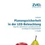 Leitfaden Planungssicherheit in der LED-Beleuchtung