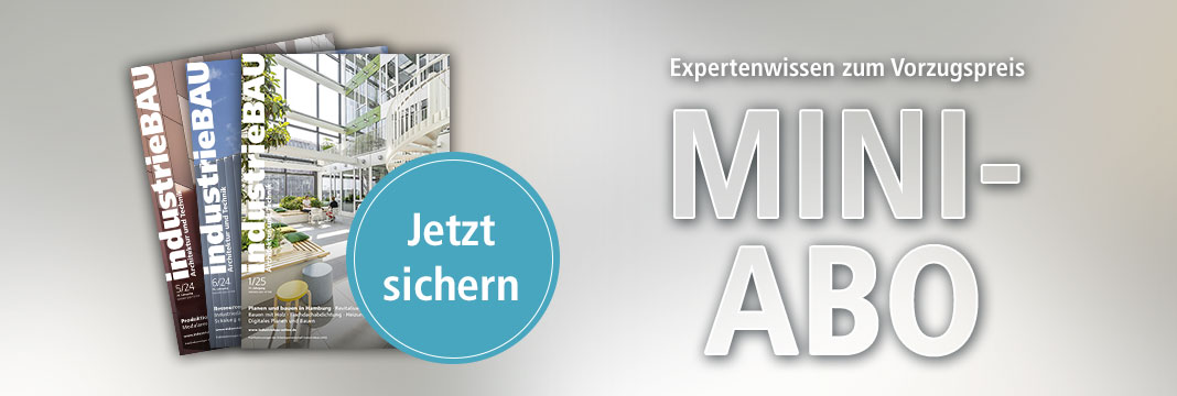 industrieBAU Miniabo - Expertenwissen zum Vorzugspreis