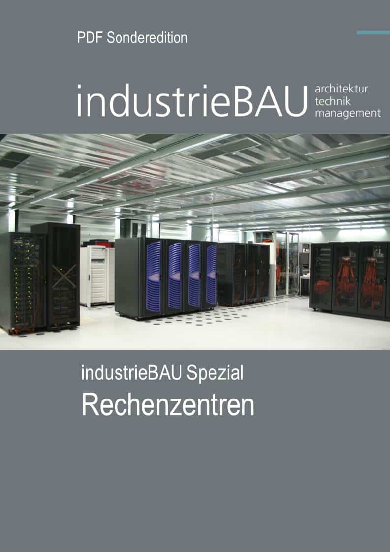 industrieBAU Spezial Rechenzentren